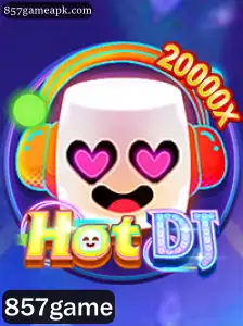 Descubra as Emoções de HotDJ: O Jogo Que Domina 857game
